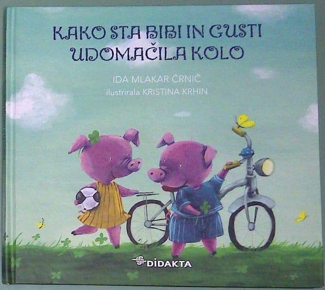 Kako sta Bibi in Gusti udomačila kolo