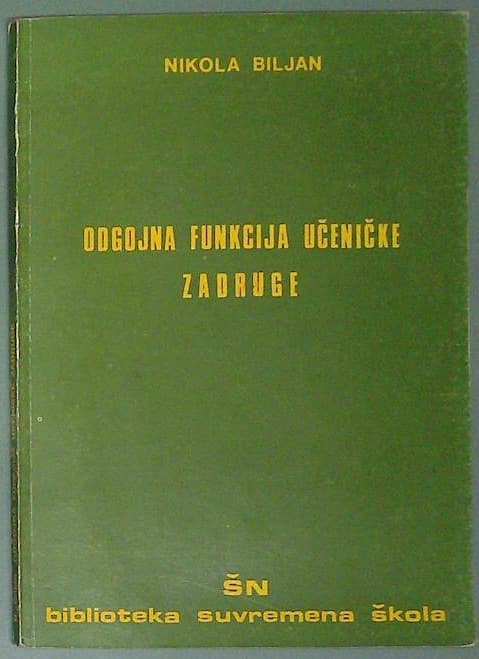 Odgojna funkcija učeničke zadruge