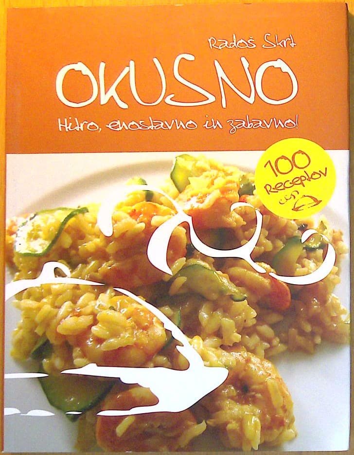Okusno - Hitro, enostavno in zabavno