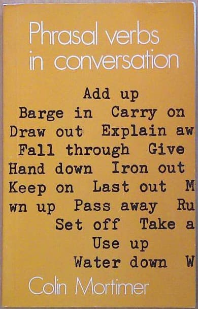 Phrasal verbs in conversation