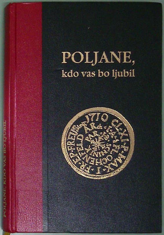 Poljane, kdo vas bo ljubil