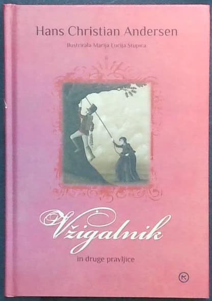Vžigalnik in druge pravljice