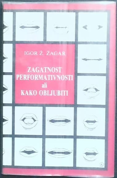 Zagatnost performativnosti ali kako obljubiti
