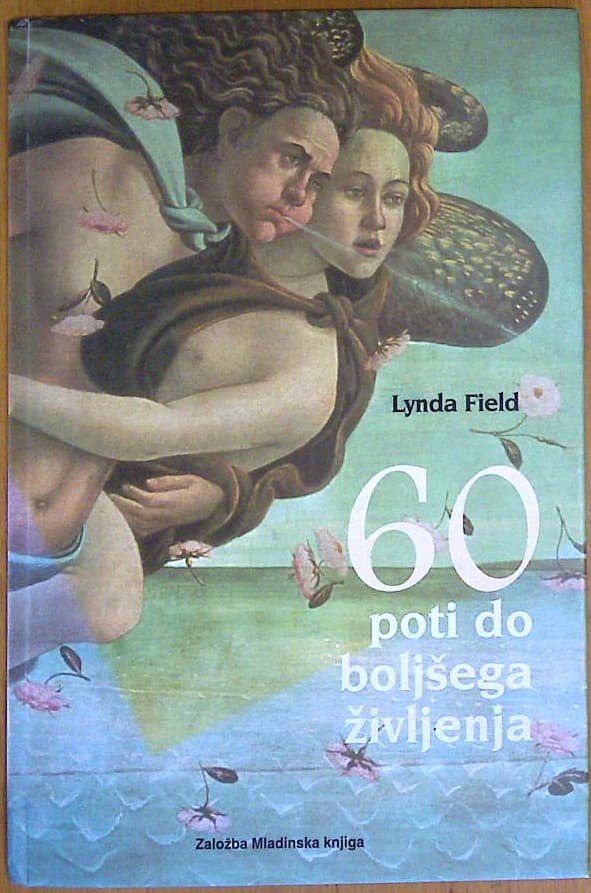 60 poti do boljšega življenja