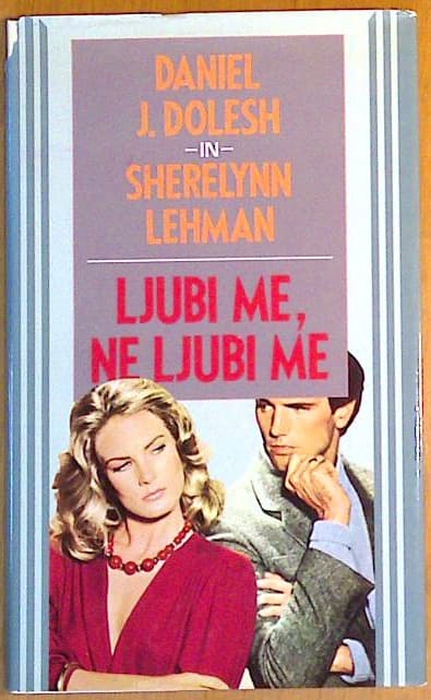 Ljubi me, ne ljubi me