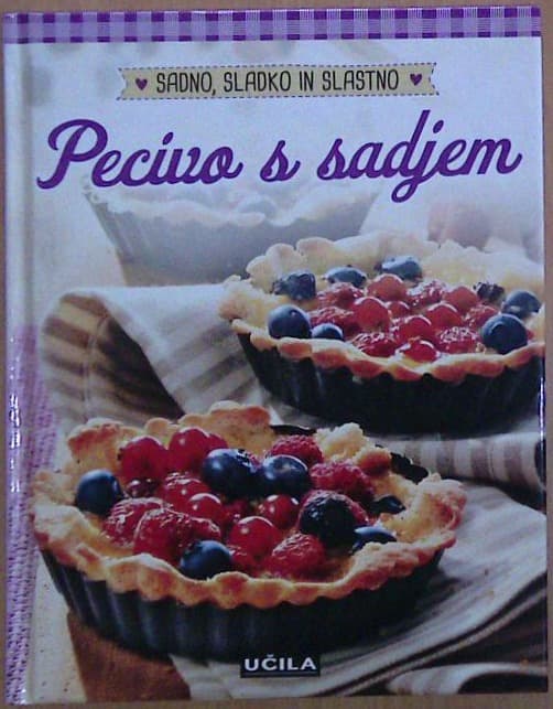Pecivo s sadjem sadno, sladko in slastno