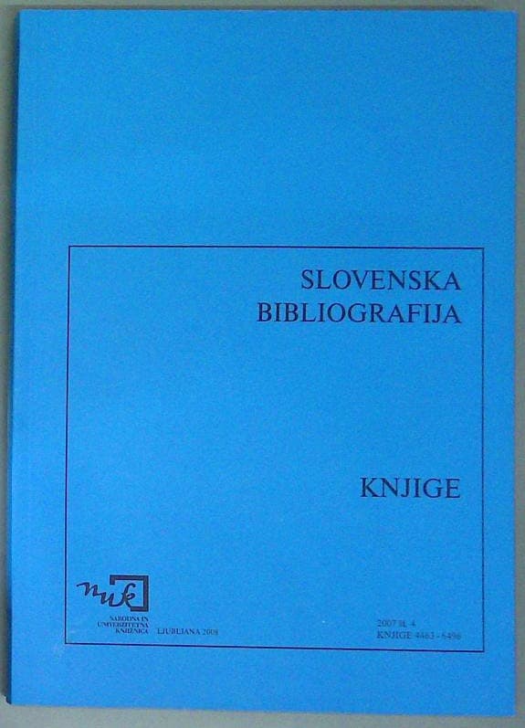 Slovenska bibliografija: Knjige  2007 št. 4