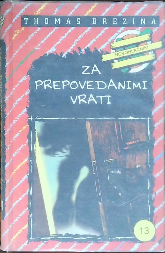 Za prepovedanimi vrati