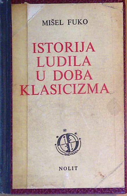 Istorija ludila u doba klasicizma