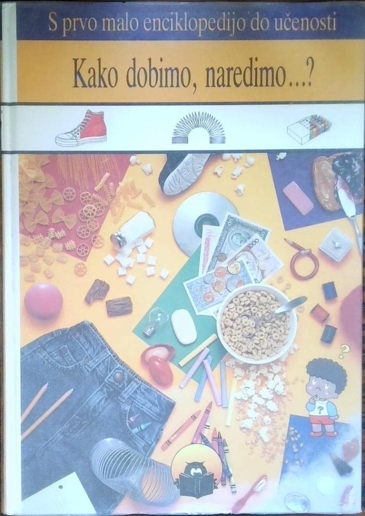 Kako dobimo, naredimo...?
