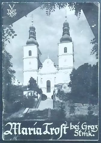 Maria Trost bei Graz Stmk.