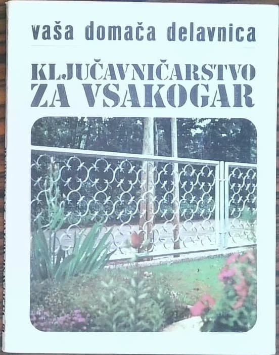Ključavničarstvo za vsakogar