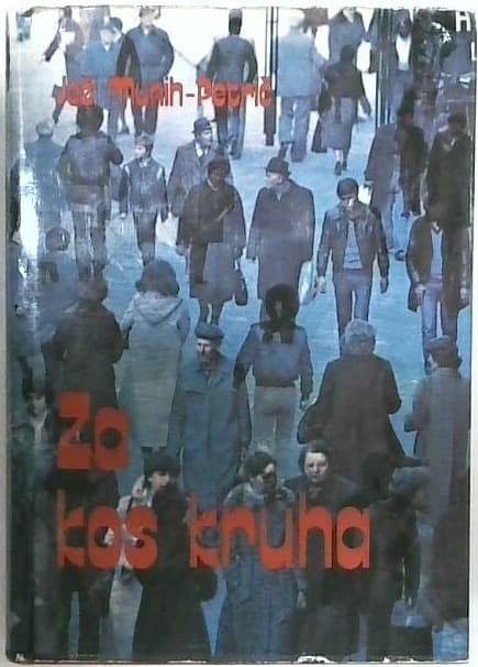 Za kos kruha