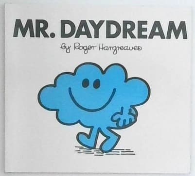Mr. Daydream