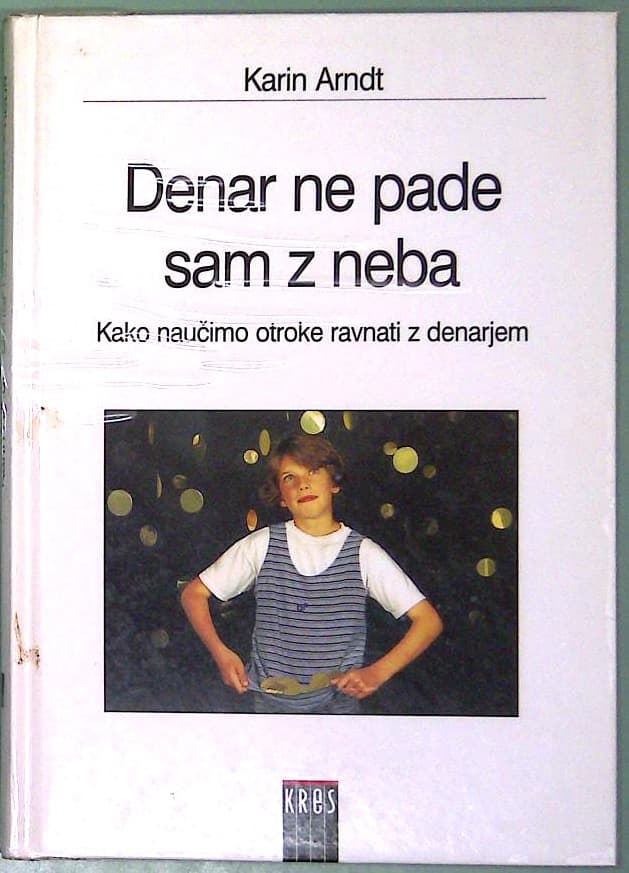 Denar ne pade sam z neba - slika 2