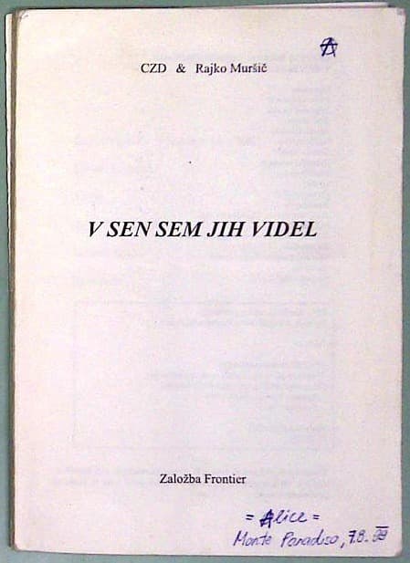 V sen sem jih videl 