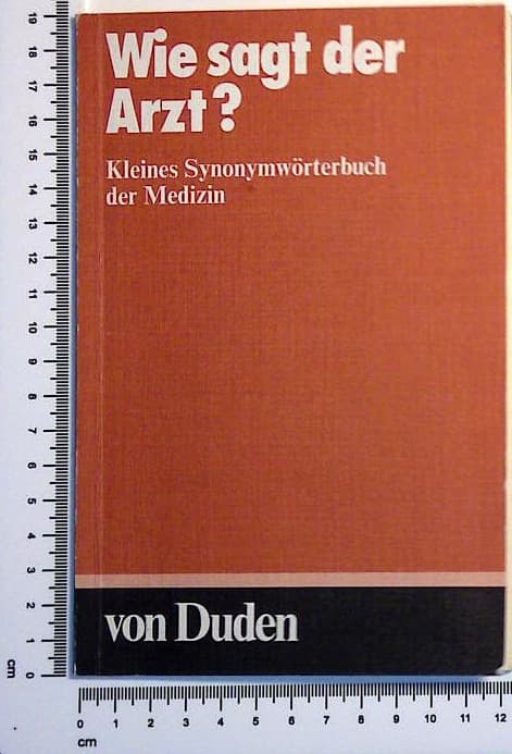 Wie sagt der Arzt?