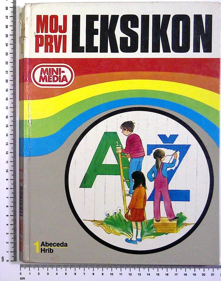 Moj prvi leksikon : 1 Abeceda / Hrib