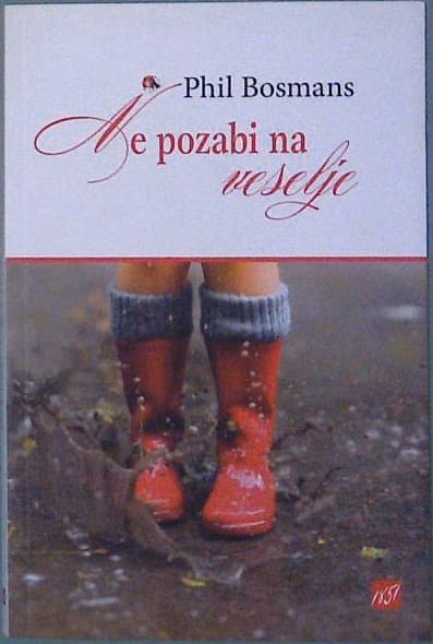 Ne pozabi na veselje - slika 2