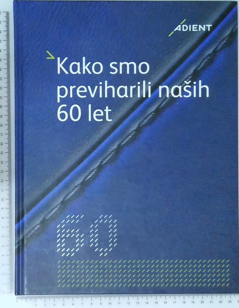 Kako smo previharili naših 60 let