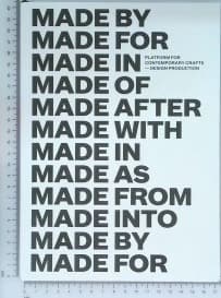 Made in : crafts - design narratives - slika 2