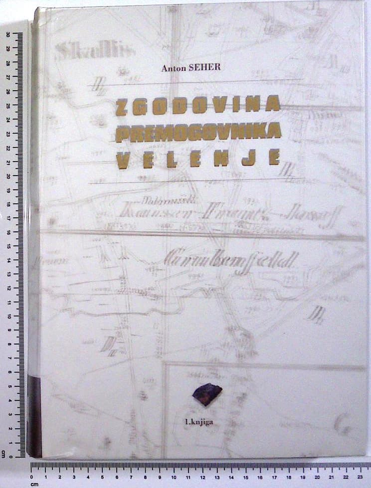 Zgodovina premogovnika Velenje (1. knjiga)