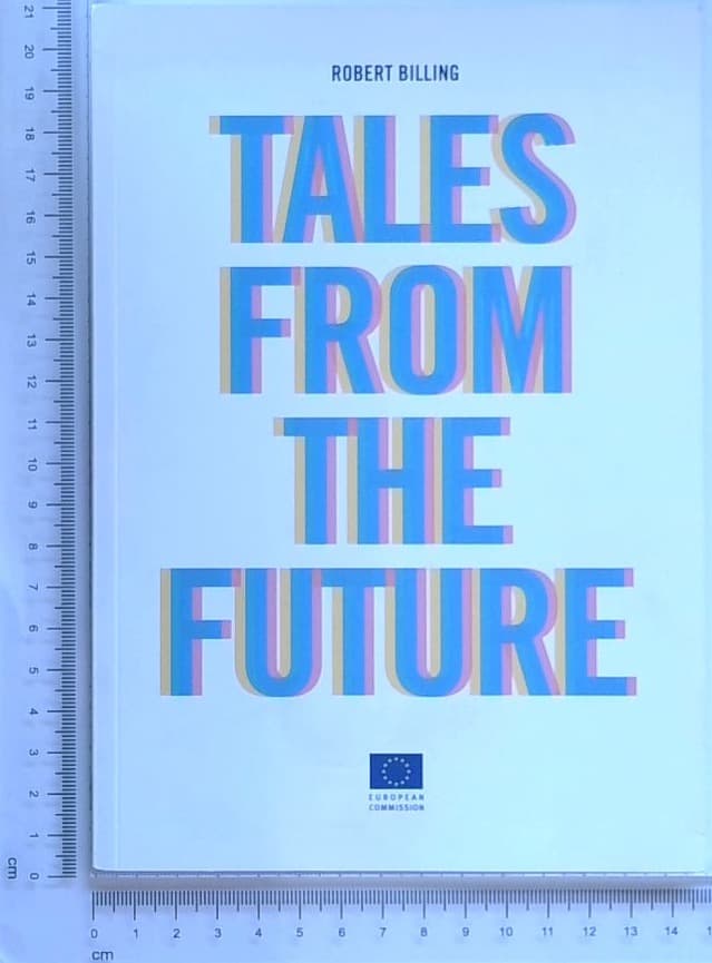 Tales from the future