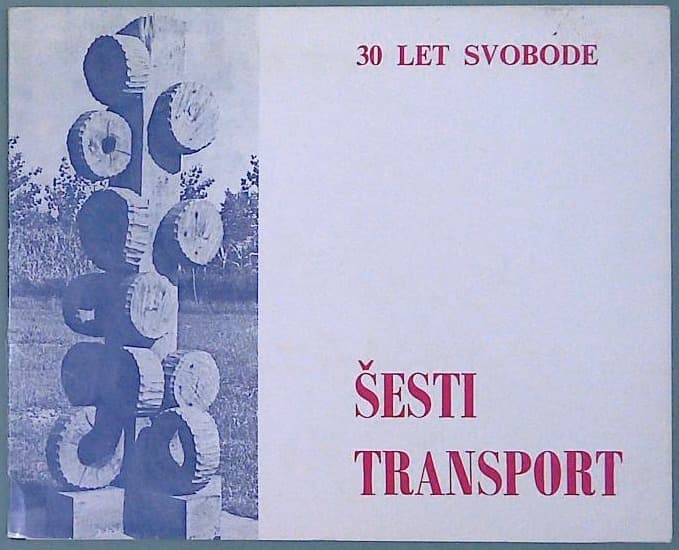 30 let svobode Šesti transport 