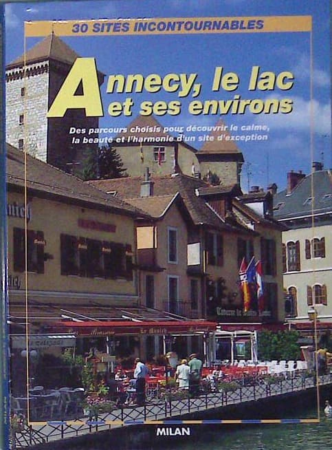 Annecy, le Iac et ses environs