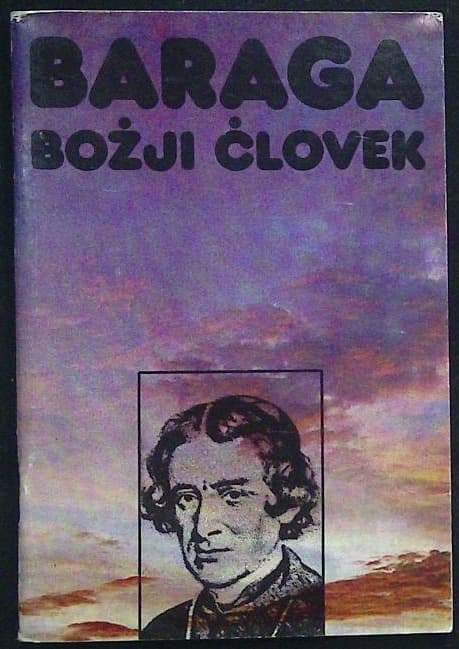 Baraga, božji človek