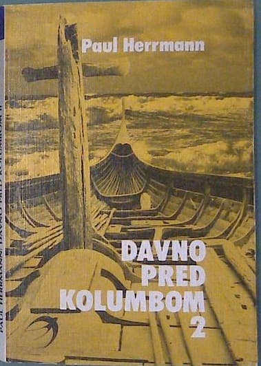 Davno pred Kolumbom 2