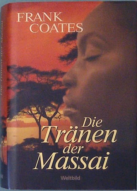 Die Tranen der Massai