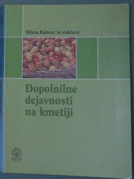 Dopolnilne dejavnosti na kmetiji