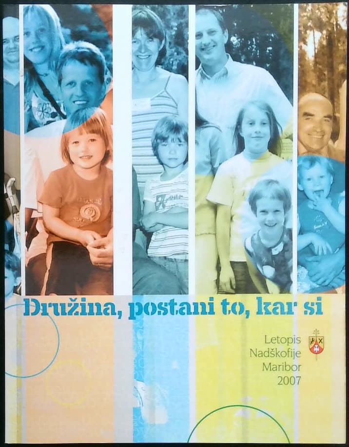 Družina, postani to, kar si