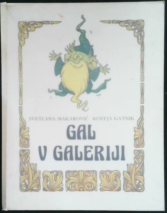Gal v Galeriji