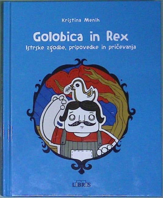 Golobica in Rex