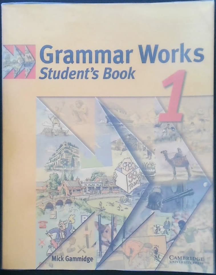 Grammar Works: Student's Book 1