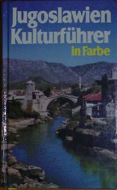 Jugoslawien Kulturführer