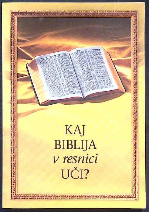 Kaj Biblija v resnici uči?
