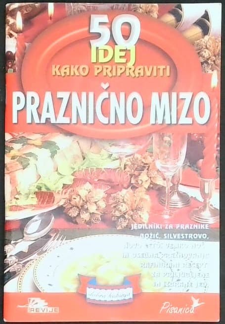 Kako pripraviti praznično mizo