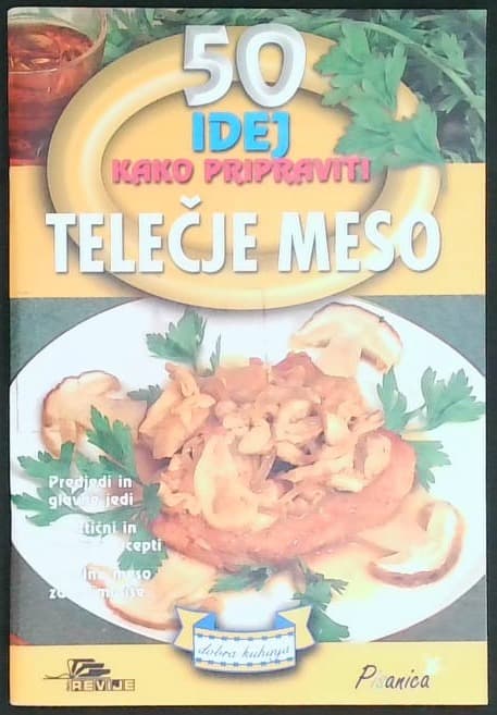 Kako pripraviti telečje meso