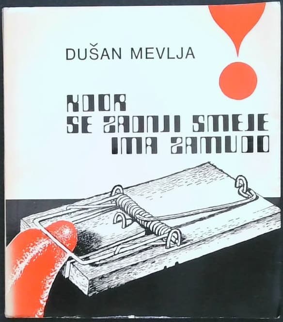 Kdor se zadnji smeje, ima zamudo