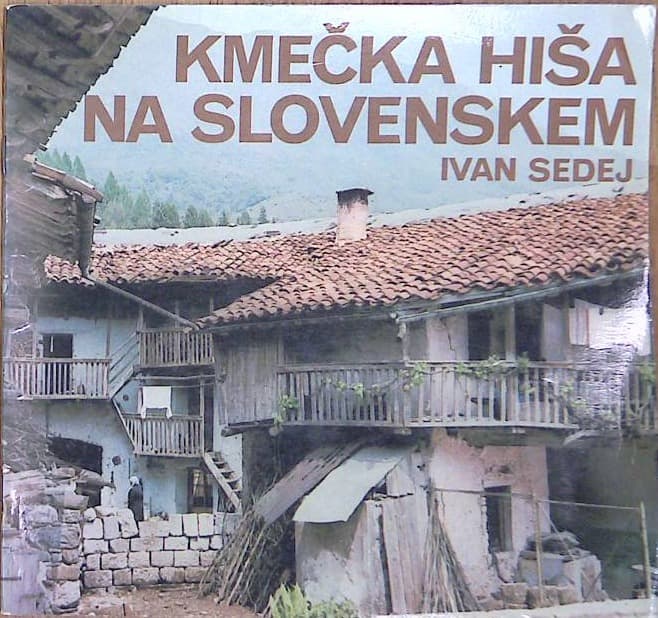 Kmečka hiša na slovenskem