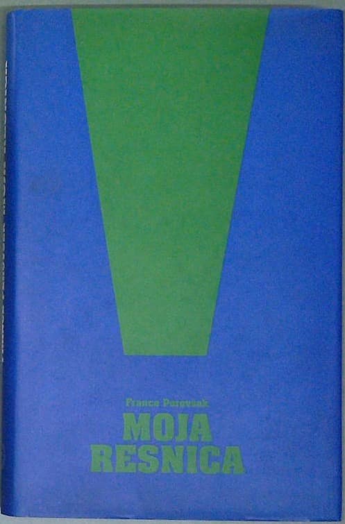 Moja resnica