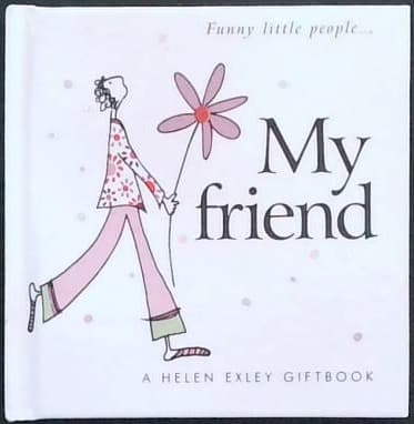 My friend