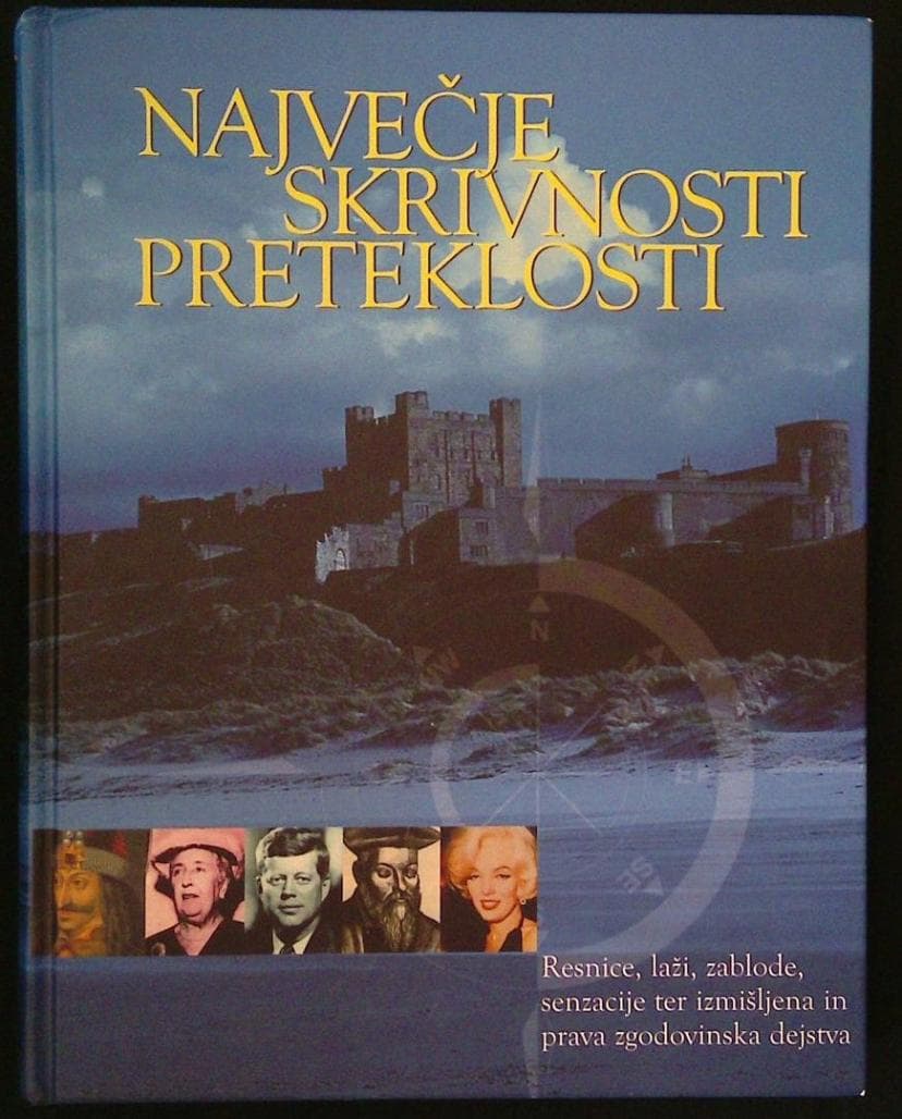 Največje skrivnosti preteklosti