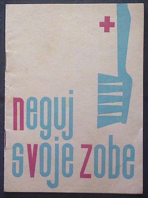 Neguj svoje zobe