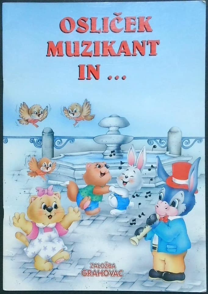 Osliček muzikant in ...