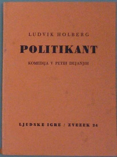 Politikant (komedija v petih dejanjih)