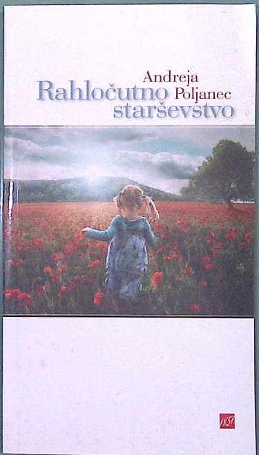 Rahločutno starševstvo
